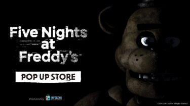 大人気ホラーゲーム「Five Nights at Freddy’s」の公式POP UP STOREがタワーレコード渋谷店・梅田NU茶屋町店にて期間限定で開催決定！