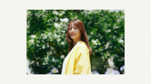 松本若菜 ヘアケアCM初出演も“うっかり”連発で周りを笑顔にする“ヒマワリみたいな人”を自然体で好演【インタビュー掲載】